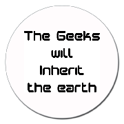 The geeks will inherit the earth
