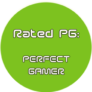Rated PG Perfect Gamer